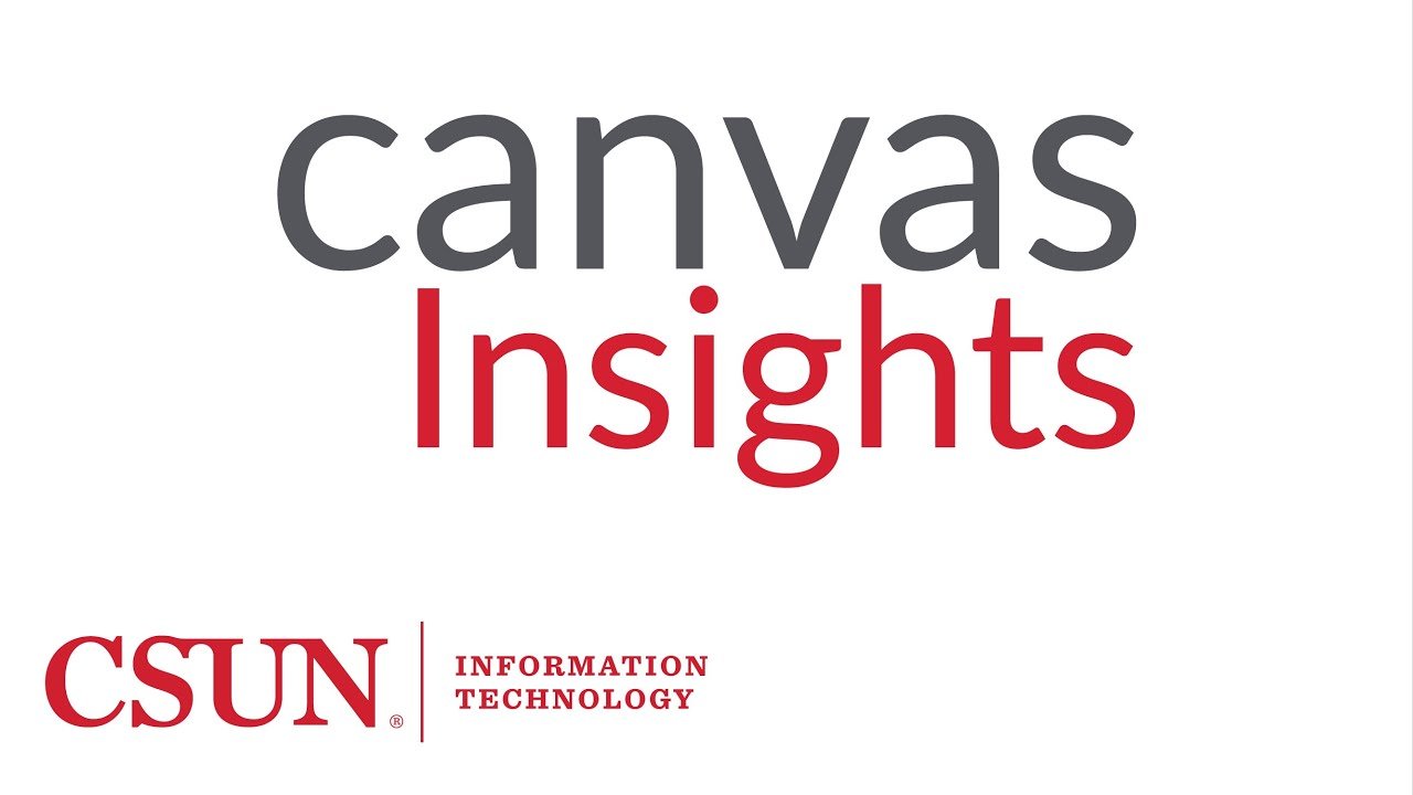 CSUN Canvas: A Comprehensive Guide for Students and Educators